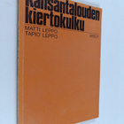 Matti Leppo : Kansantalouden kiertokulku - pikkukuva 1
