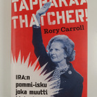 Rory Carroll : Tappakaa Thatcher! - pikkukuva 1
