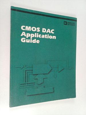 Philip E. Burton : CMOS DAC application guide