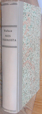 Edgar Wallace: Mies Marokosta, Gummerus 1947. 387 s.