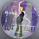 Rose • It's Just Funky CD Maxi-Single - pikkukuva 3