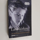 Panu Rajala : Lasinkirkas, hullunrohkea : Aila Meriluodon... - pikkukuva 1