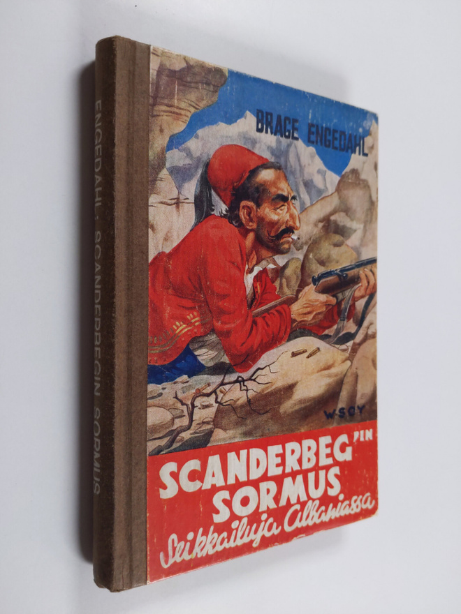Brage Engedahl : Skanderbegin sormus : seikkailu Albaniassa
