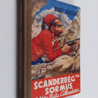 Brage Engedahl : Skanderbegin sormus : seikkailu Albaniassa - pikkukuva 1