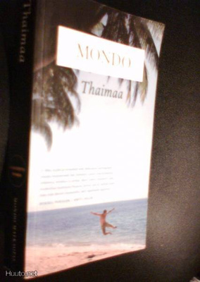 THAIMAA Mondo matkaopas (Sis.postikulut)