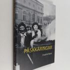 Fredrik Skott : Påskkäringar. Från trolldomstro till barn... - pikkukuva 1