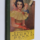 Rauni Karhia : Musta Pekka : tyttökoululaisromaani - pikkukuva 1
