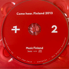 COME HEAR FINLAND 2013: Various Artists *FIN 2013 - pikkukuva 4