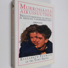 Elizabeth Fenwick : Murrosiästä aikuisuuteen : selviytymi... - pikkukuva 1