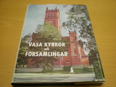 Aimo Wuorinen: Vasa kyrkor och församlingar