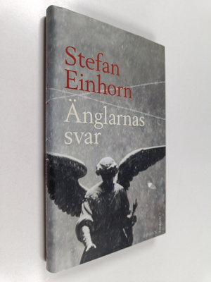 Stefan Einhorn : Änglarnas svar