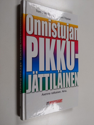 Juhani Töytäri ym. : Onnistujan pikku-jättiläinen : asenn...