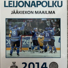 Jääkiekon maailma 2014 - Leijonapolku - pikkukuva 1