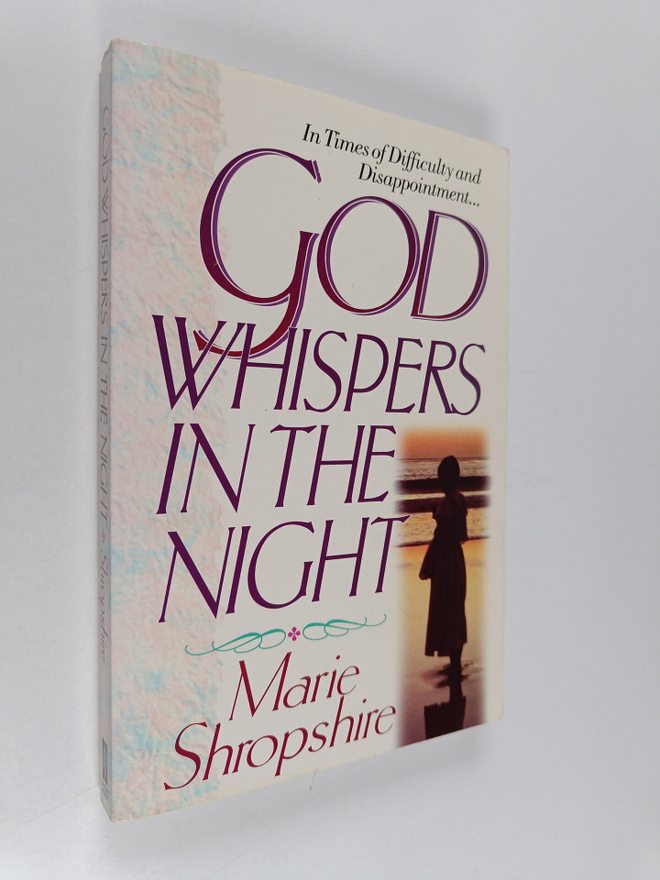 Marie Shropshire : God Whispers in the Night
