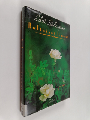 Edith Södergran : Kultaiset linnut