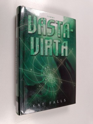 Kat Falls : Vastavirta