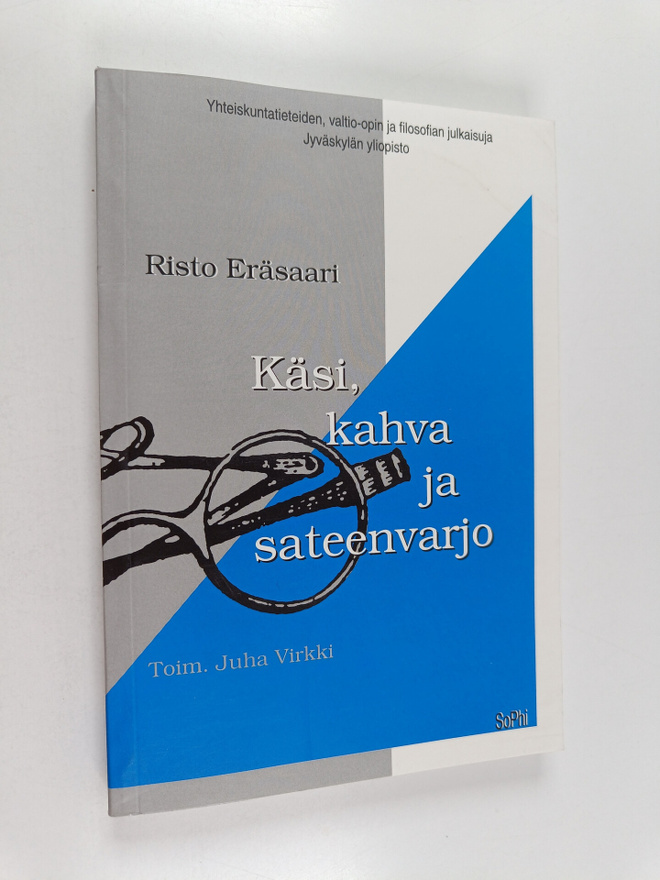 Risto Eräsaari : Käsi, kahva ja sateenvarjo