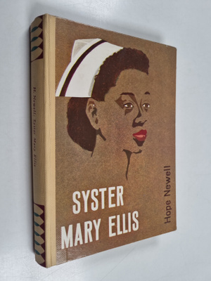 Hope Newell : Syster Mary Ellis