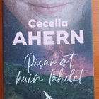 3 x Cecelia Ahern, Gummerus 2009-2022, neljä kuvaa - pikkukuva 3