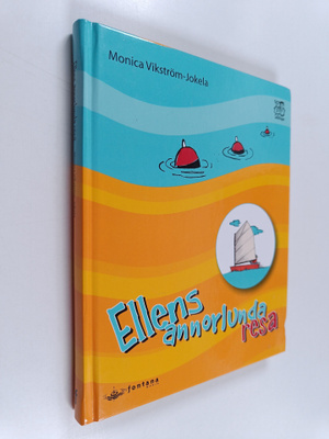 Monica Vikström-Jokela : Ellens annorlunda resa
