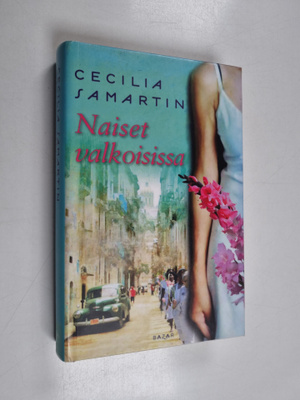Cecilia Samartin : Naiset valkoisissa