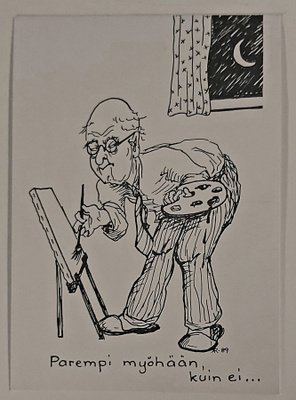 "Parempi myöhään, kuin ei...""-KULKEMATON POSTIKORTTI