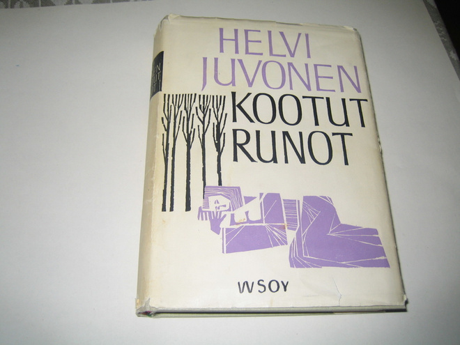 Helvi Juvonen - Kootut runot (1961, 2.p.)