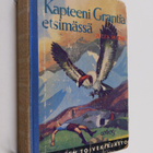 Jules Verne : Kapteeni Grantia etsimässä - pikkukuva 1