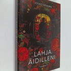Jouko Heikura : Lahja äidilleni - pikkukuva 1