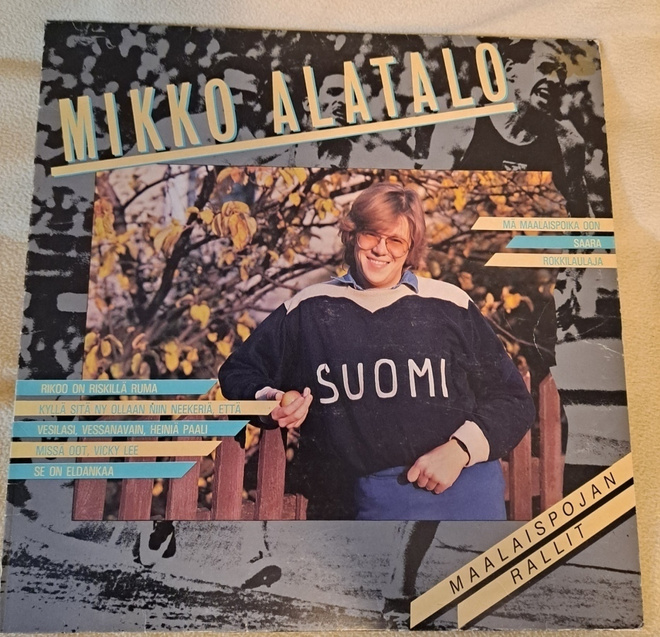 MIKKO ALATALO : MAALAISPOJAN RALLIT  LP