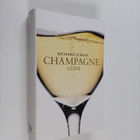 Richard Juhlin : Champagne Guide - pikkukuva 1