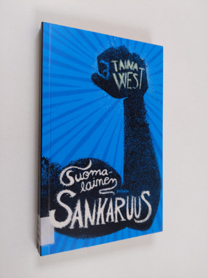 Taina West : Suomalainen sankaruus