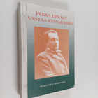 Pekka Ervast : Pekka Ervast vastaa kysymyksiin - pikkukuva 1