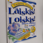 Janice Lobb : Läiskis! Loiskis! : miten suihku toimii? - pikkukuva 1