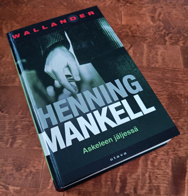 Henning Mankell: Askeleen Jäljessä