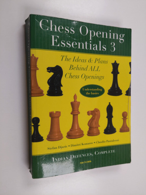 Stefan Djuric ym. : Chess Opening Essentials - Indian def...