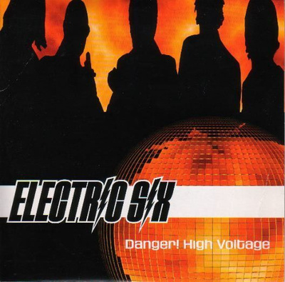 Electric Six - Danger! High Voltage (CD) EX+!!