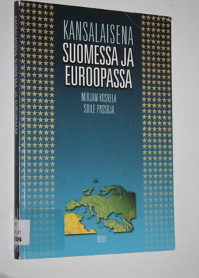 Mirjam Koskela : Kansalaisena Suomessa ja Euroopassa