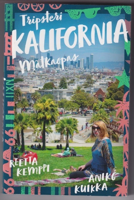 Reetta Kemppi: Kalifornia - matkaopas