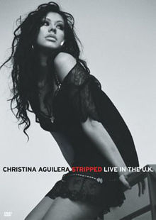 CHRISTINA AGUILERA STRIPPED LIVE IN THE U.K. 2004	(40 636)	k