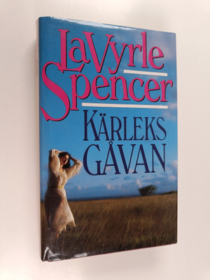LaVyrle Spencer : Kärleksgåvan