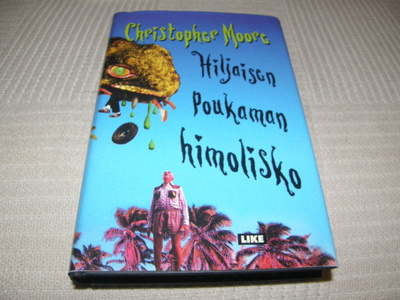 Christopher Moore Hiljaisen poukaman himolisko -sid