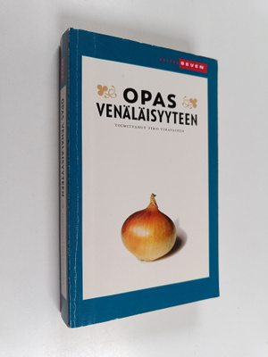 Timo (toim.) Vihavainen : Opas venäläisyyteen