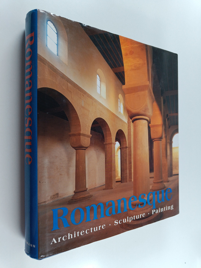 Rolf (toim.) Toman : Romanesque : architecture, sculpture...