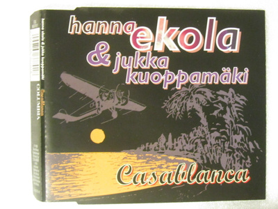 Hanna Ekola & Jukka Kuoppamäki • Casablanca CD-Single