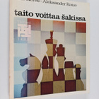 Aleksander Kotov ym. : Taito voittaa sakissa - pikkukuva 1