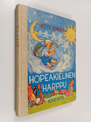 Atte Ennala : Hopeakielinen harppu : satukokoelma