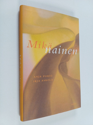 Irja Askola : Mikä nainen
