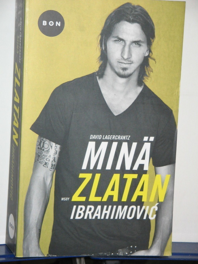 David Lagercrantz : MINÄ ZLATAN Ibrahimovic