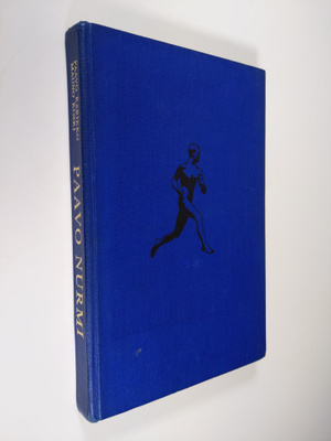 Mauno Koski ym. : Paavo Nurmi